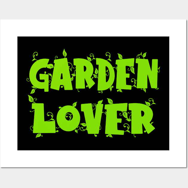 Garden Lover Wall Art by Foxxy Merch